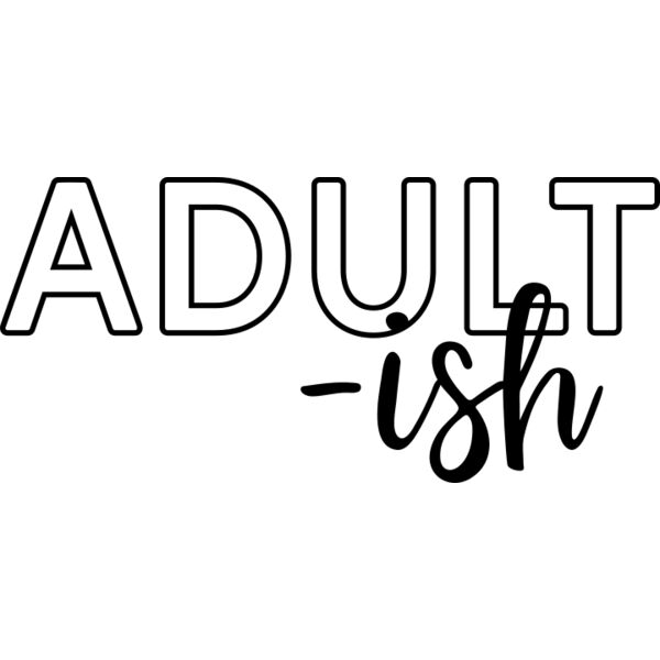 Adult ish Thumbnail