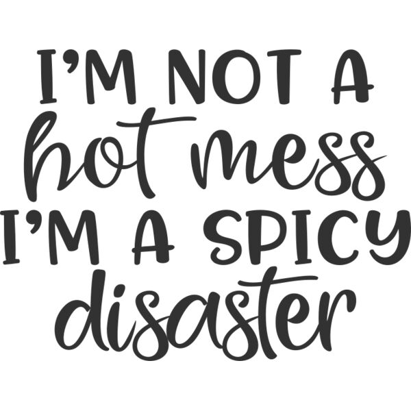 Im not a hot mess Thumbnail