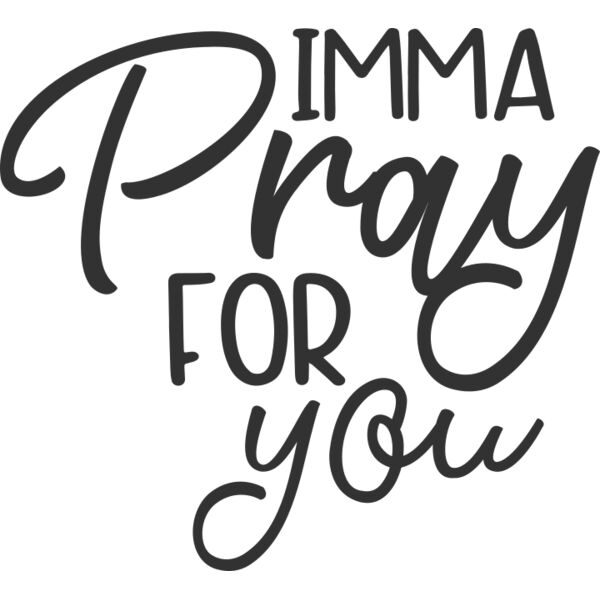 Imma pray for you Thumbnail