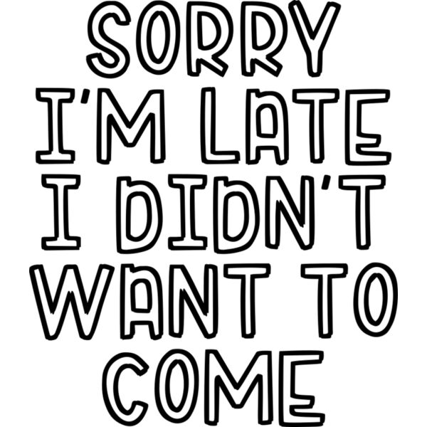 Sorry Im Late Thumbnail