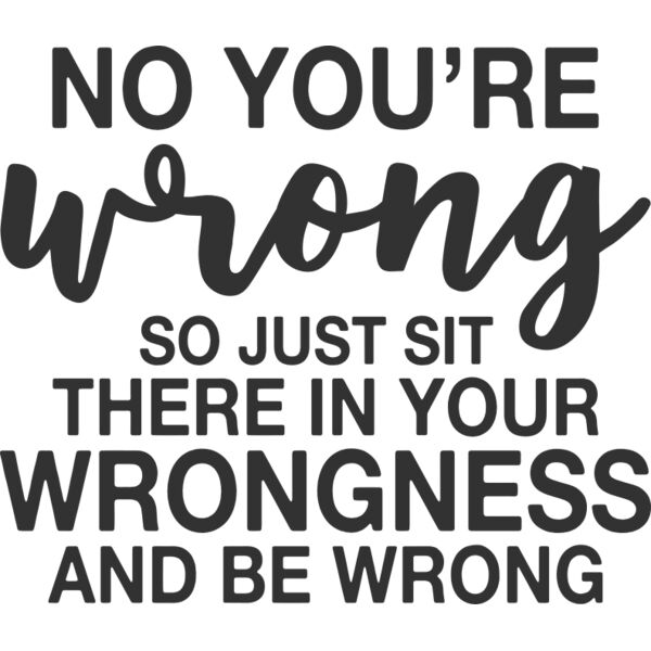 No Youre wrong Thumbnail