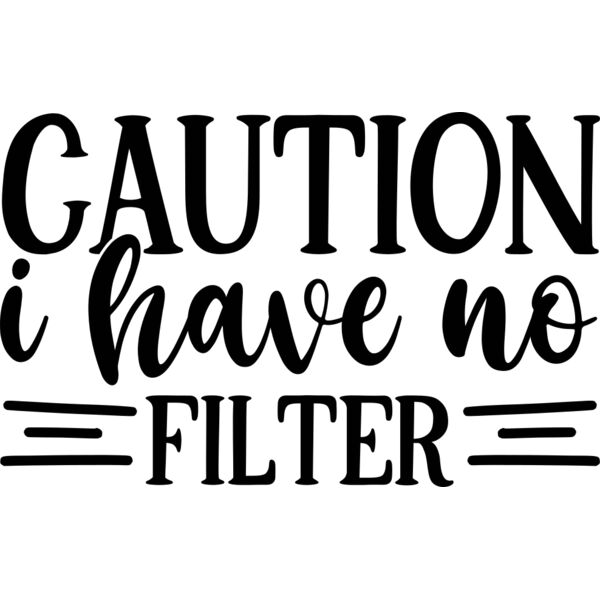 Caution i have no filter Thumbnail