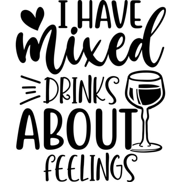 i have mixed drink abut feeling Thumbnail