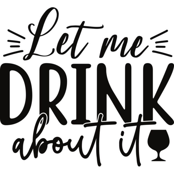 Let me drink about it Thumbnail