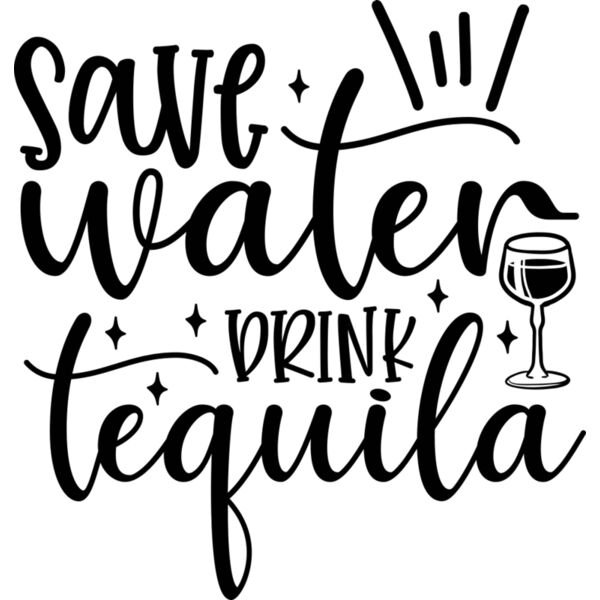 Save water drink tequila Thumbnail