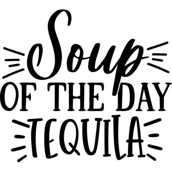 Soup of the day tequila Thumbnail