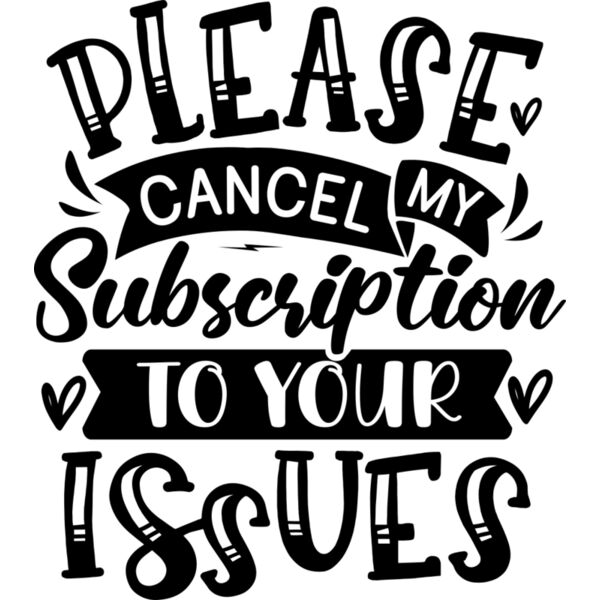 please cancel my subscription to your issues Thumbnail