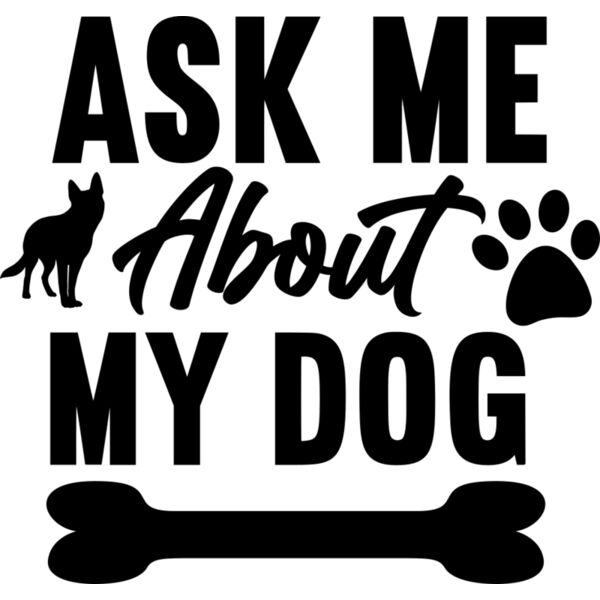 Ask Me About My Dog 01 Thumbnail