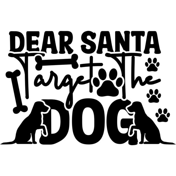 Dear Santa Don t Target The Dog Thumbnail