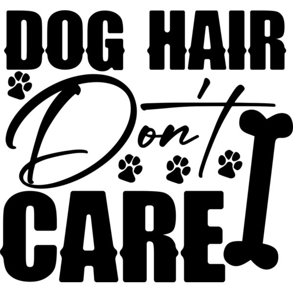 Dog Hair Don t Care Thumbnail