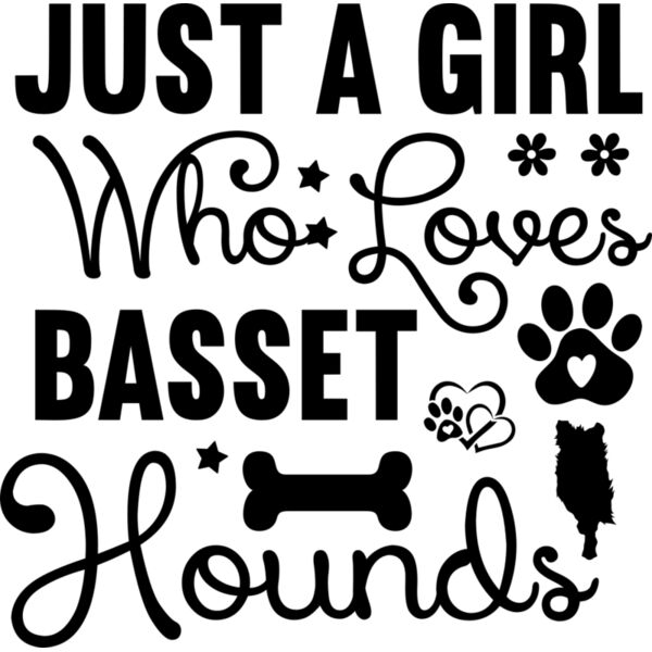 Just A Girl Who Loves Basset Hounds 01 Thumbnail
