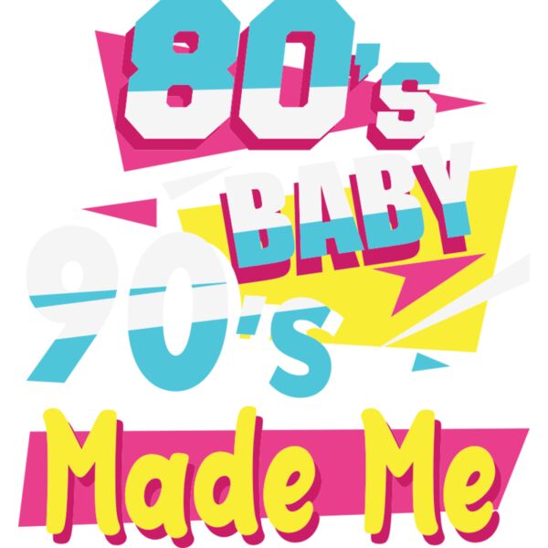 H210805 28 Retro 80s Baby 90s Made Me Thumbnail