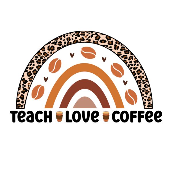 Rms0100 10 teach  love  coffee Thumbnail
