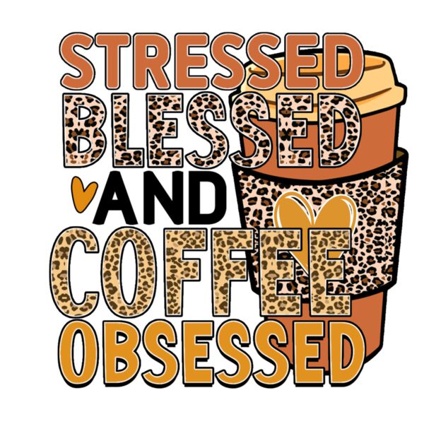 Rms0100 11 stressed blessed and coffee obsessed Thumbnail