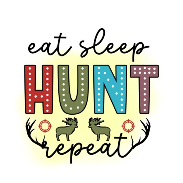 eat sleep hunt repeat 1 Thumbnail