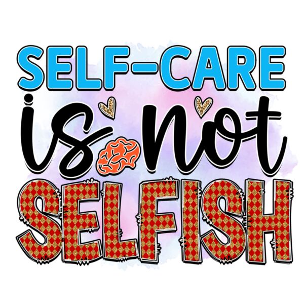 Rms0106 12 self care is not selfish Thumbnail