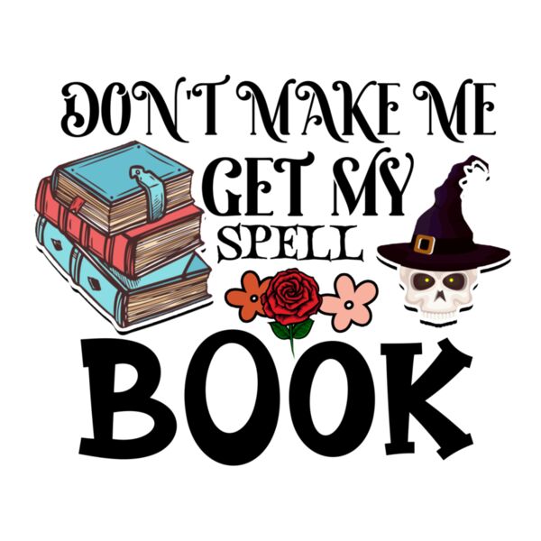 Rms0092 2 don t make me get my spell book Thumbnail