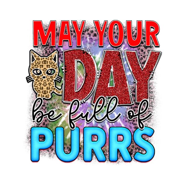 Rms0112 15 may your day be full of purrs Thumbnail