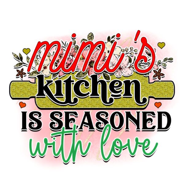 Rms0103 3  Mimi s kitchen is seasoned with love Thumbnail