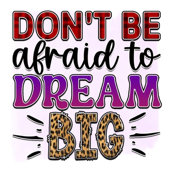 Rms0109 3 Don t be afraid to dream big Thumbnail