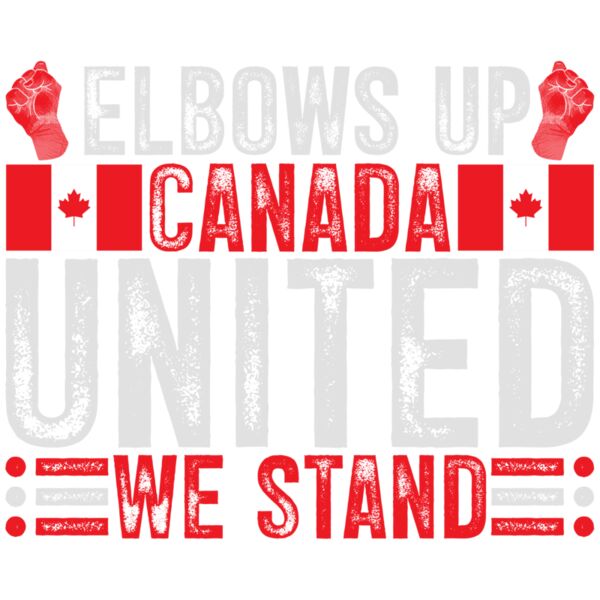 elbows up canada united we stand Thumbnail