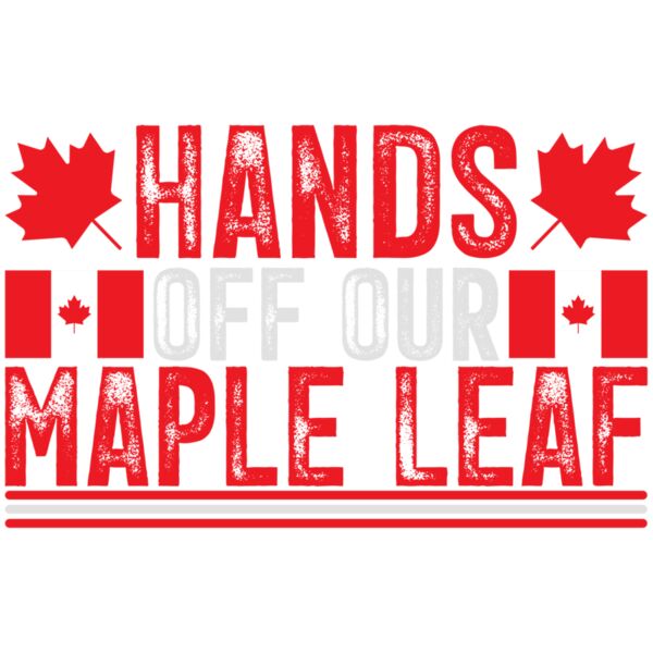 hands off our maple leaf Thumbnail